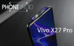 Vivo X27 Pro : un écran géant!