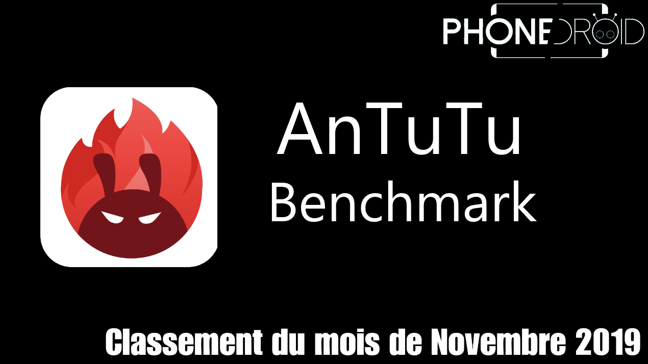 novembre19 Classement Antutu Benchmark Novembre 2019