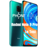 Test du Redmi Note 9 Pro : une valeur sûre!